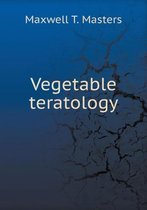 Vegetable teratology