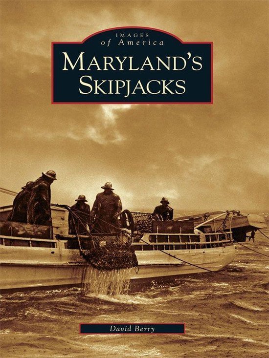 Images of America - Maryland's Skipjacks - cover