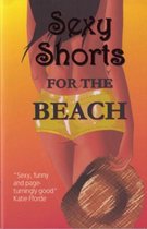 Sexy Shorts for the Beach