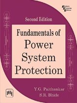 Fundamentals of Power System Protection