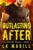 Outlasting Series 1 - Outlasting After