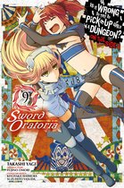 Is It Wrong to Try to Pick Up Girls in a Dungeon? On the Side: Sword Oratoria (manga) 9 - Is It Wrong to Try to Pick Up Girls in a Dungeon? On the Side: Sword Oratoria, Vol. 9 (manga)