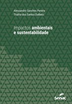 Série Universitária - Impactos ambientais e sustentabilidade
