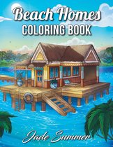 Beach Homes Adult Coloring Book - Jade Summer - Kleurboek voor volwassenen