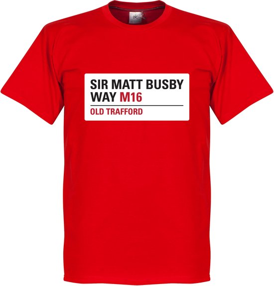 Sir Matt Busby Way Sign T-Shirt - Rood - XS | bol