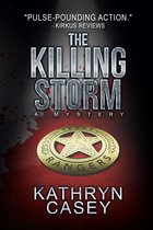 Sarah Armstrong Mystery Series 3 - The Killing Storm
