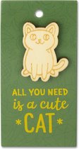 Houten broche op cadeaukaart - All you need is a cute cat - Poes