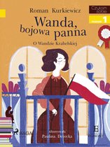 I am reading - Czytam sobie - Wanda, bojowa panna - O Wandzie Krahelskiej