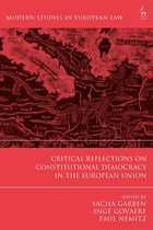 Modern Studies in European Law - Critical Reflections on Constitutional Democracy in the European Union