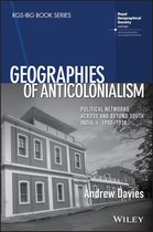 RGS-IBG Book Series - Geographies of Anticolonialism