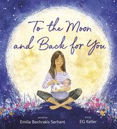 Omslag To the Moon and Back for You