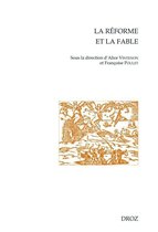 Cahiers d'Humanisme et Renaissance - La Réforme et la fable