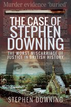 The Case of Stephen Downing