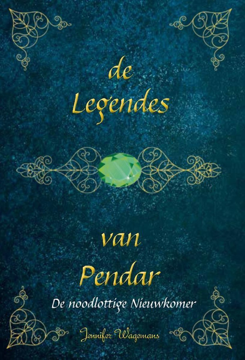 De legendes van Pendar - Jennifer Wagemans