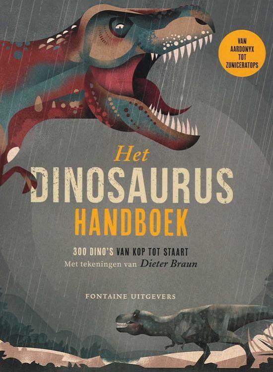 Het dinosaurushandboek - Dieter Braun | Northernlights300.org