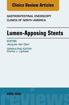 The Clinics: Internal Medicine Volume 28-2 - Lumen-Apposing Stents, An Issue of Gastrointestinal Endoscopy Clinics