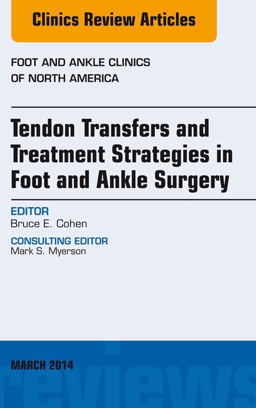 The Clinics: Surgery Volume 19-1 - Tendon Transfers and Trea ... - cover