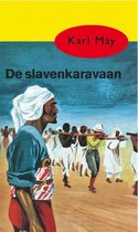 Karl May 38 -   De slavenkaravaan