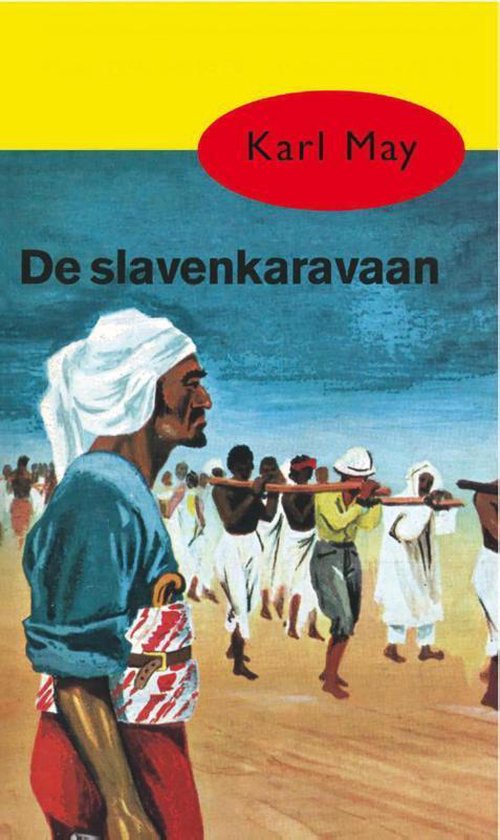Cover van het boek 'De slavenkaravaan' van Karl May