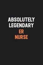 Absolutely Legendary ER nurse