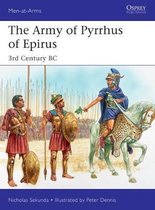 The Army of Pyrrhus of Epirus 3rd Century BC MenatArms