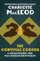 The Sarah Kelling and Max Bittersohn Mysteries - The Convivial Codfish