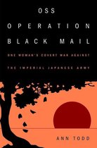 OSS Operation Black Mail