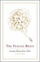 Female Brain, the