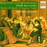 Rpssini & Haydn & Couperin: Raritaten Fur Kontraba