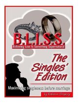 B.L.I.S.S. The Single's Edition