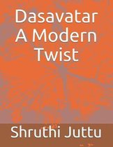 Dasavatar A Modern Twist