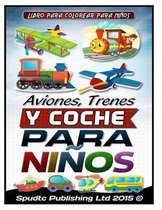 Aviones, Trenes Y Coche para ninos