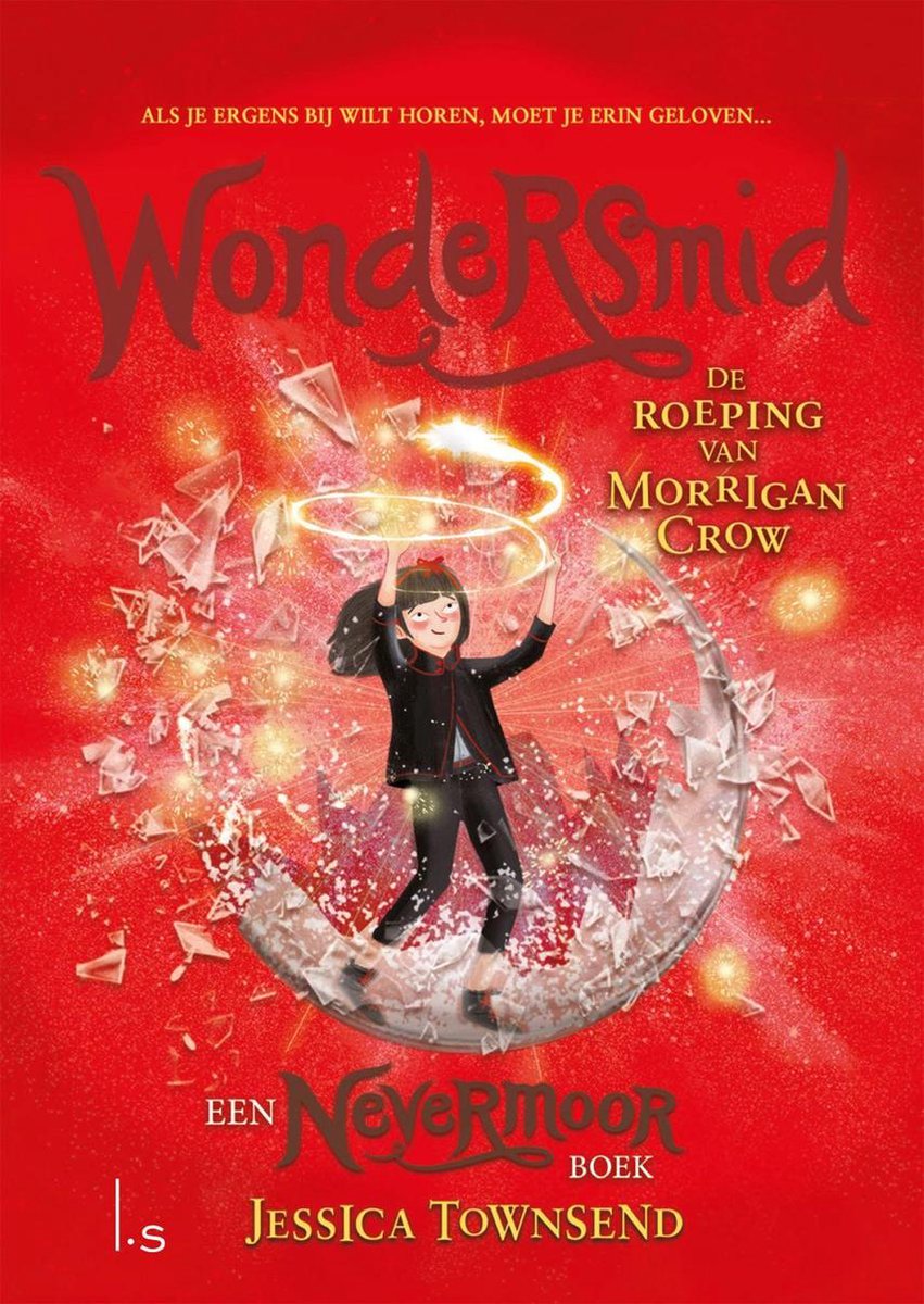Omslag van Nevermoor 2 - Wondersmid - De roeping van Morrigan Crow