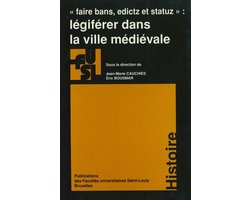Collection générale - Légiférer dans la ville médiévale