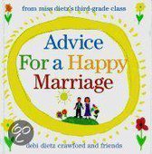 Advice for a Happy Marriage