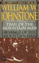 Trail of the Mountain Man/Revenge of the Mountain Man