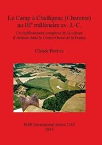 Le Camp a Challignac (Charente) au IIIe millenaire av. J.-C.