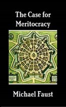 The Case for Meritocracy