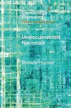 Elements in the Politics of Development- Undocumented Nationals