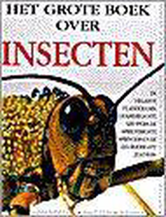 Het Grote Boek Over Insecten