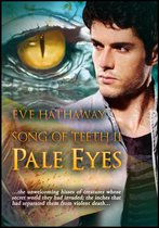 Song of Teeth 2 - Pale Eyes: Song of Teeth 2