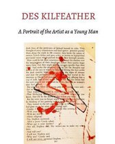 Des Kilfeather Portrait of the Artist as a Young Man
