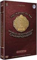 WWE - The History Of The World Heavyweight Championship