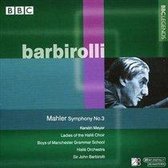 Mahler: Symphony no 3 / Barbirolli, Meyer, Halle Orchestra