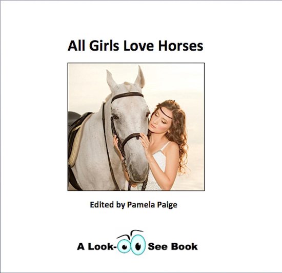 Look-See Books 2 - All Girls Love Horses - cover