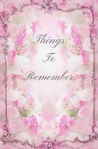 Things to Remember