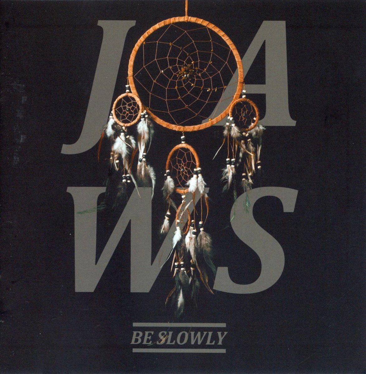 Be Slowly