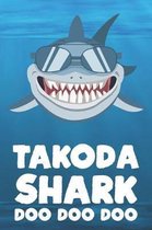 Takoda - Shark Doo Doo Doo