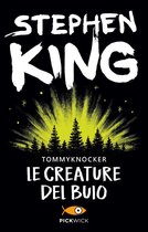 Tommyknocker - Le creature del buio