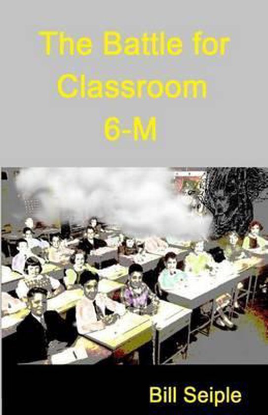 The Battle for Classroom 6-m - cover